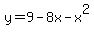 y=9-8x-x%5E2