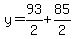 y=93%2F2%2B85%2F2