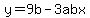 y=9b-3abx