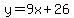 y=9x%2B26