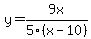y=9x%2F5%28x-10%29