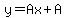 y=Ax%2BA