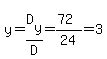 y=D%5By%5D%2FD=%2872%29%2F24+=+3
