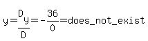 y=D%5By%5D%2FD=-36%2F0=%22does_not_exist%22