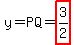 y=PQ=highlight%283%2F2%29