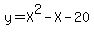 y=X%5E2-X-20