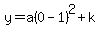 y=a%280-1%29%5E2%2Bk
