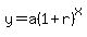 y=a%281%2Br%29%5Ex+