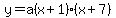 y=a%28x%2B1%29%28x%2B7%29