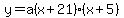 y=a%28x%2B21%29%28x%2B5%29