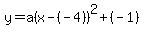 y=a%28x-%28-4%29%29%5E2%2B%28-1%29