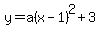 y=a%28x-1%29%5E2%2B3
