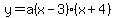 y=a%28x-3%29%28x%2B4%29