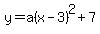 y=a%28x-3%29%5E2%2B7