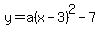 y=a%28x-3%29%5E2-7