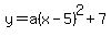 y=a%28x-5%29%5E2%2B7