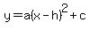 y=a%28x-h%29%5E2%2Bc