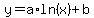 y=a%2Aln%28x%29%2Bb