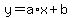 y=a%2Ax%2Bb