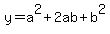 y=a%5E2%2B2ab%2Bb%5E2