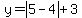 y=abs%285-4%29%2B3+