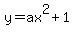y=ax%5E2%2B1