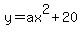 y=ax%5E2%2B20