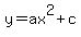y=ax%5E2%2Bc