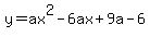 y=ax%5E2-6ax%2B9a-6