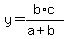 y=b%2Ac%2F%28a+%2B+b%29