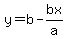 y=b-bx%2Fa