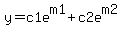 y=c1e%5Em1%2Bc2e%5Em2
