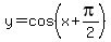 y=cos%28x%2Bpi%2F2%29