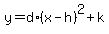 y=d%2A%28x-h%29%5E2%2Bk