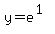 y=e%5E%281%29