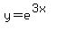 y=e%5E%283x%29