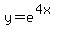 y=e%5E%284x%29