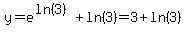 y=e%5E%28ln%283%29%29%2Bln%283%29=3%2Bln%283%29