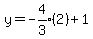y=expr%28-4%2F3%29%282%29%2B1