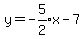 y=expr%28-5%2F2%29x-7