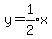 y=expr%281%2F2%29x