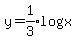 y=expr%281%2F3%29log%28x%29