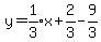y=expr%281%2F3%29x%2B2%2F3-9%2F3