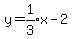 y=expr%281%2F3%29x-2