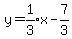 y=expr%281%2F3%29x-7%2F3