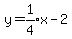 y=expr%281%2F4%29x-2+