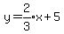 y=expr%282%2F3%29x%2B5