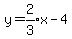 y=expr%282%2F3%29x-4