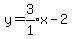 y=expr%283%2F1%29x-2