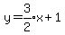 y=expr%283%2F2%29x%2B1+
